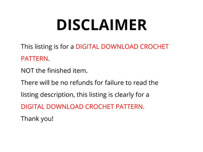 Disclaimer for The Sloth Hanging Plant Hanger Crochet Pattern